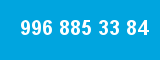 996 885 33 84
